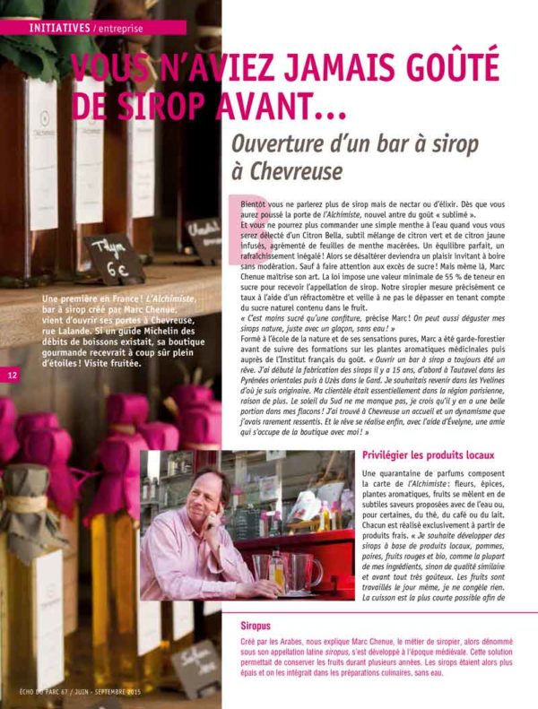 Ouverture de l’Alchimiste dans les Echos du Parc page 14 Article sur l'ouverture de l'Alchimiste dans les Echos du Parc page 14