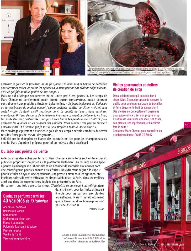 Ouverture de l’Alchimiste dans les Echos du Parc page 15 Article sur l'ouverture de l'Alchimiste dans les Echos du Parc page 15